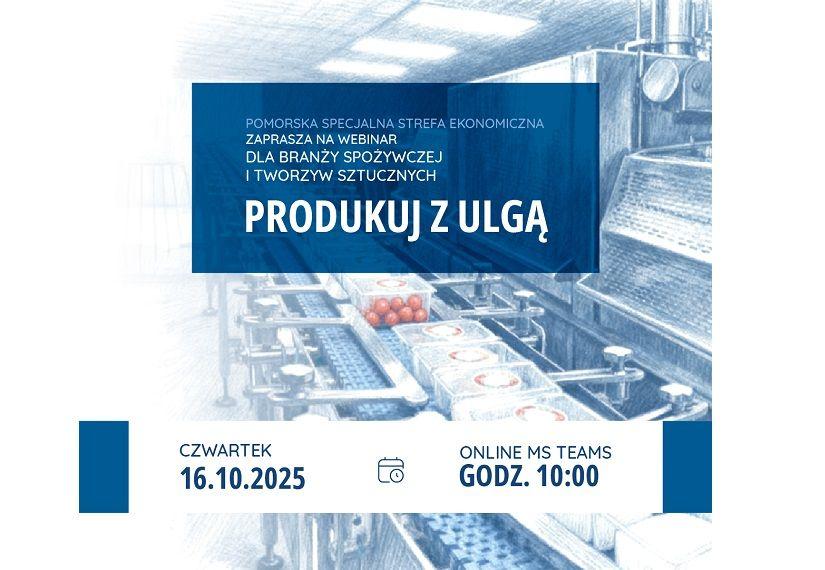 Produkuj z ulgą – webinar dla branży spożywczej i tworzyw sztucznych