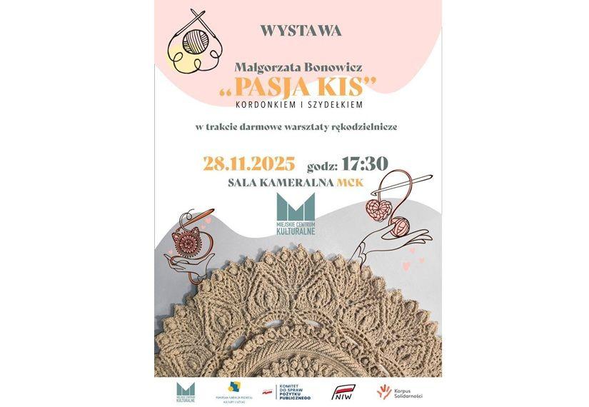 Pasja KiS Kordonkiem i szydełkiem - wystawa Małgorzaty Bonowicz